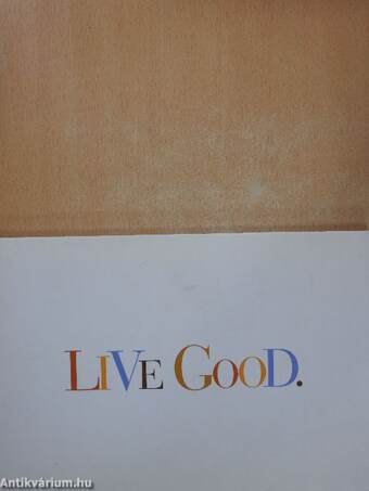 Live Good.