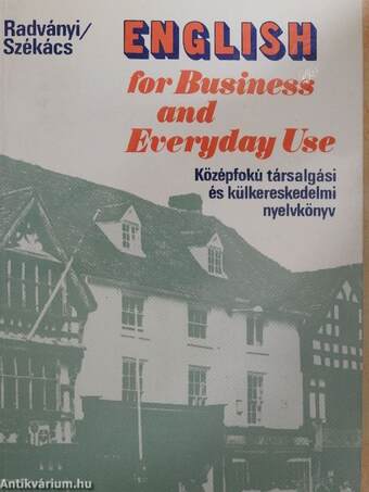 English for Business and Everyday Use