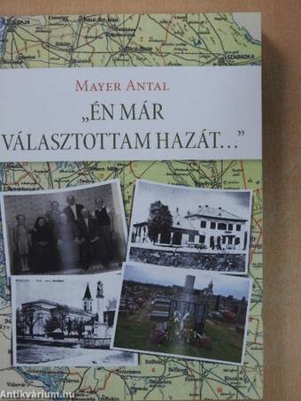 "Én már választottam hazát..."