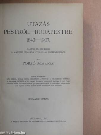 Utazás Pestről-Budapestre 1843-1907