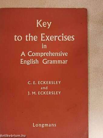 Key to the Exercises in A Comprehensive English Grammar