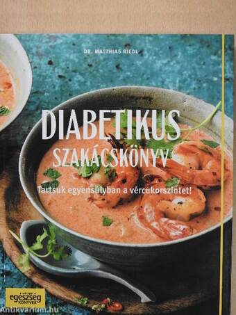 Diabetikus szakácskönyv 