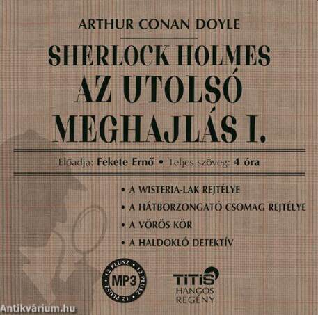 Sherlock Holmes - Az utolsó meghajlás I. - Hangoskönyv