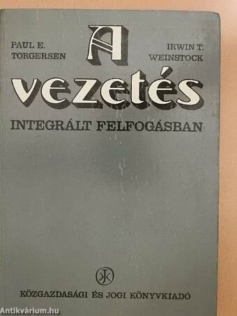 A vezetés integrált felfogásban