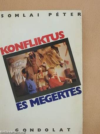 Konfliktus és megértés