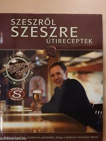 Szeszről szeszre-útireceptek