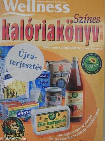 Wellness színes kalóriakönyv 2003-04.