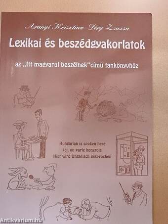 Lexikai és beszédgyakorlatok 