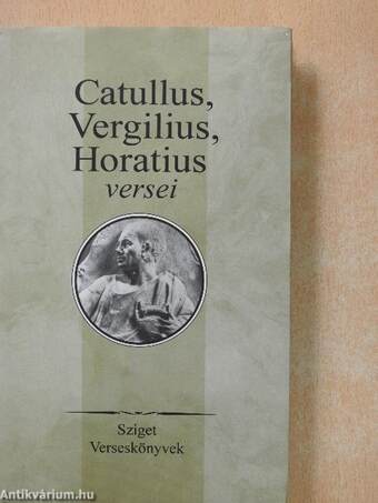 Catullus, Vergilius, Horatius versei