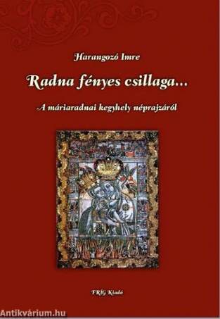 Radna fényes csillaga - 2., bővített kiadás