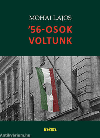 '56-osok voltunk