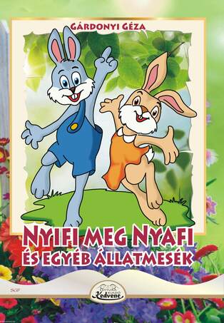 Nyifi meg Nyafi és egyéb állatmesék