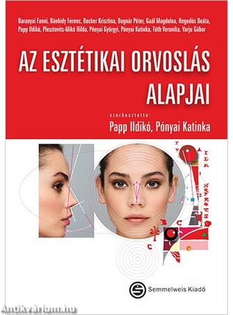 Az esztétikai orvoslás alapjai