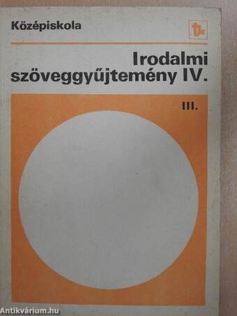 Irodalmi szöveggyűjtemény IV/III.