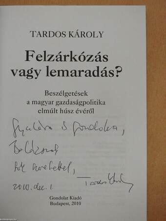 Felzárkózás vagy lemaradás? (dedikált példány)