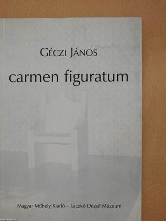 Carmen figuratum (dedikált példány)