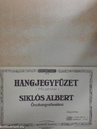 Hangjegyfüzet (Példatár) Siklós Albert Összhangzattanához I-II.