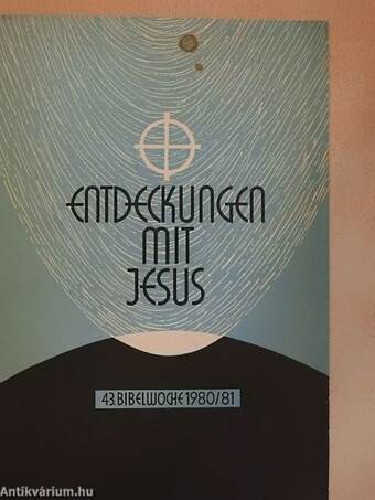 Entdeckungen mit Jesus