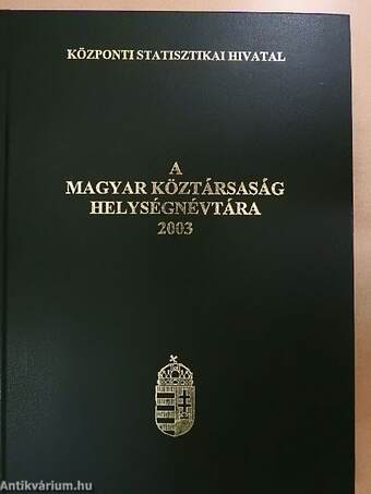 A Magyar Köztársaság helységnévtára 2003