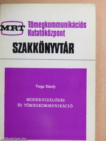 Modernizálódás és tömegkommunikáció