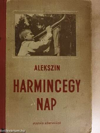 Harmincegy nap