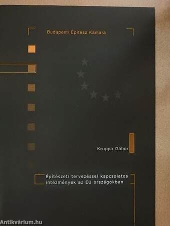 Építészeti tervezéssel kapcsolatos intézmények az EU országokban