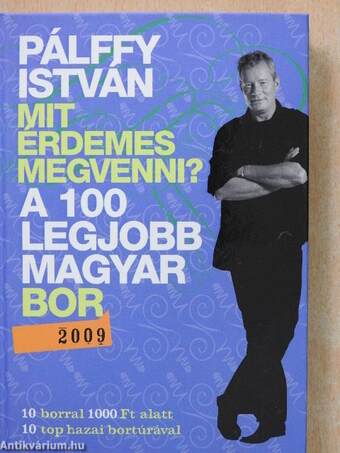 A 100 legjobb magyar bor 2009