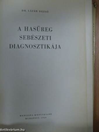 A hasüreg sebészeti diagnosztikája