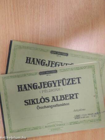 Hangjegyfüzet (Példatár) Siklós Albert Összhangzattanához I-II.