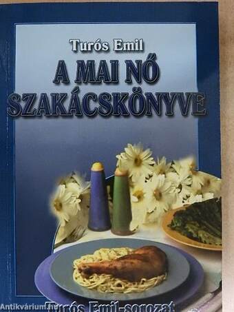 A mai nő szakácskönyve