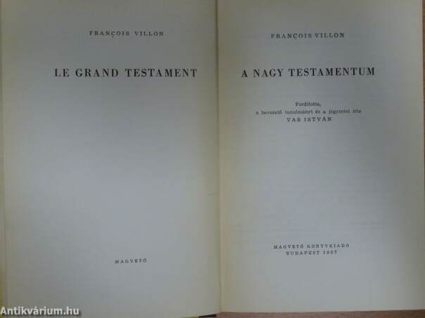 A Nagy Testamentum/Le Grand Testament