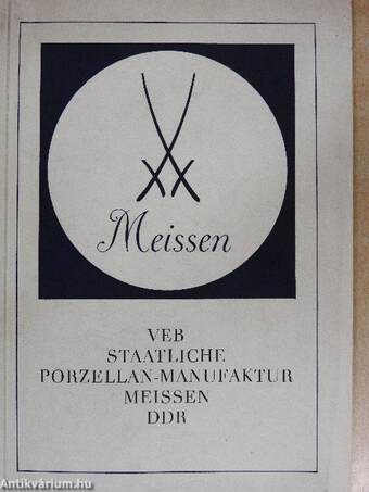 Veb Staatliche Porzellan-manufaktur Meissen DDR