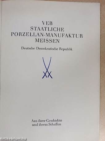 Veb Staatliche Porzellan-manufaktur Meissen DDR