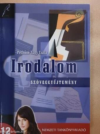 Irodalom 12. - Szöveggyűjtemény