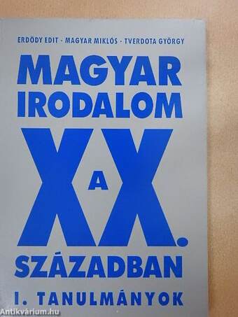 Magyar irodalom a XX. században I.