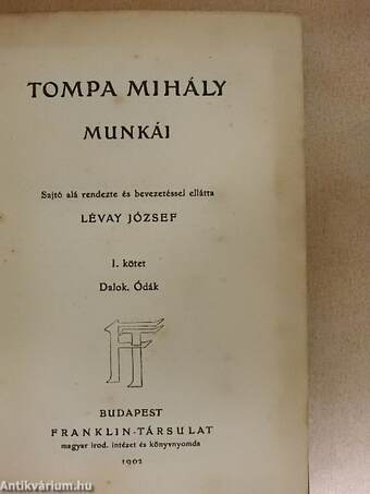 Tompa Mihály munkái I.