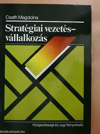 Stratégiai vezetés - vállalkozás