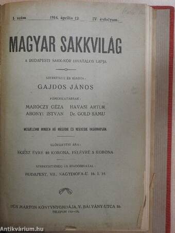 Magyar sakkujság 1897. (nem teljes évfolyam)/Magyar sakkvilág 1914-1916. (nem teljes évfolyam)