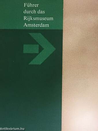 Führer durch das Rijksmuseum Amsterdam