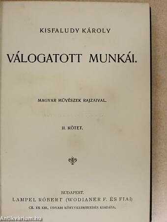 Kisfaludy Károly válogatott munkái II.