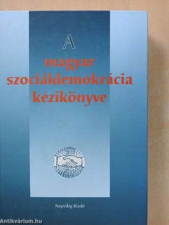 A magyar szociáldemokrácia kézikönyve