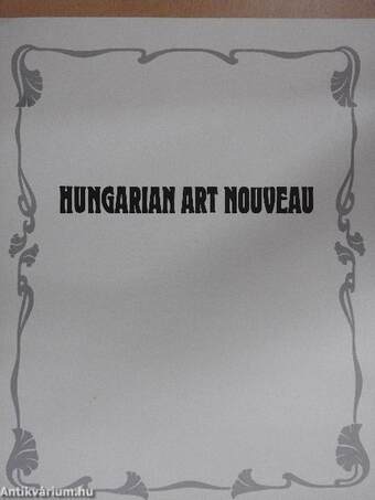 Hungarian Art Nouveau