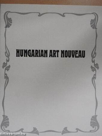 Hungarian Art Nouveau