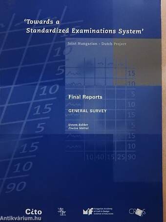 'Towards a Standardized Examinations System'