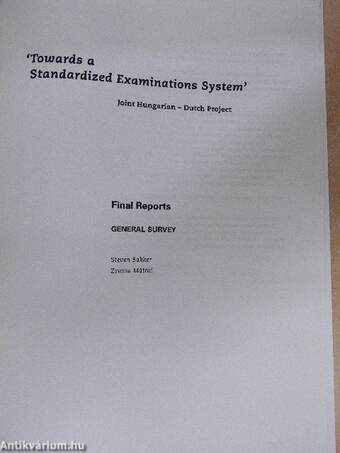 'Towards a Standardized Examinations System'