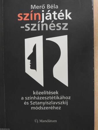 Színjáték-színész (dedikált példány)