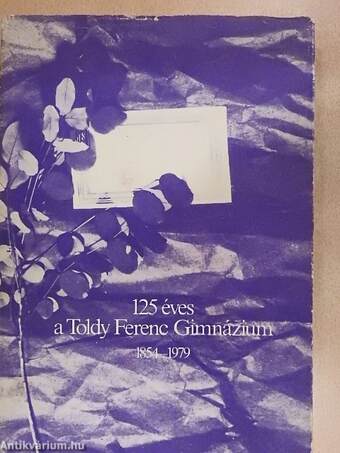 A Toldy Ferenc Gimnázium Évkönyve 1978-1979.