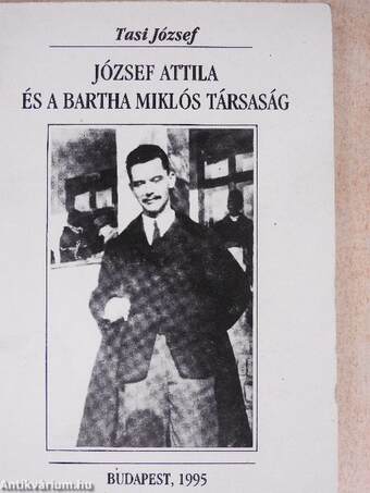 József Attila és a Bartha Miklós Társaság