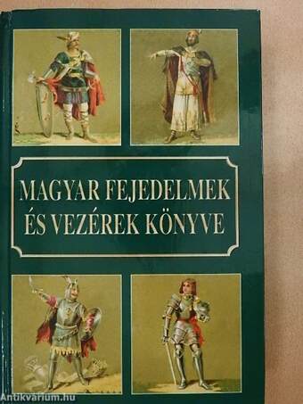 Magyar fejedelmek és vezérek könyve