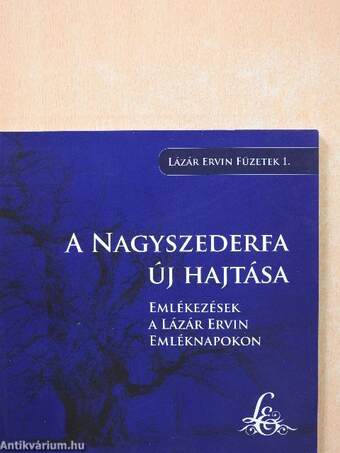 A Nagyszederfa új hajtása